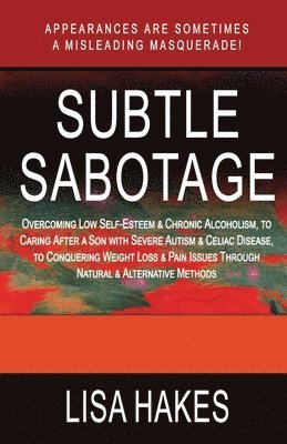 Subtle Sabotage 1