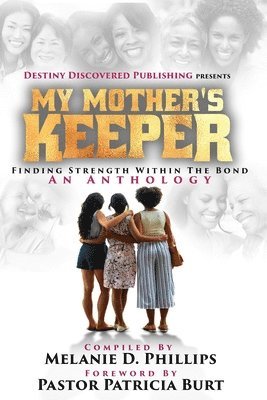Cheria Hollowell-Rush, Latambria Johnson, Mariah Ross, LaTambria Johnson - My Mother's Keeper, Häftad