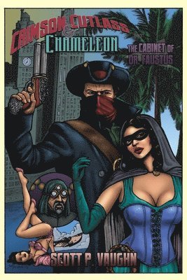 Scott P Vaughn, Scott P. Vaughn - Crimson Cutlass and Chameleon, Häftad
