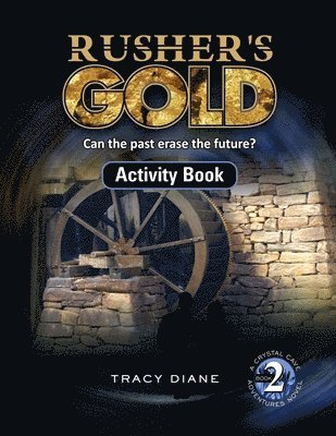 Rusher's Gold Activity Book