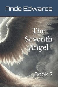 bokomslag The Seventh Angel: Book 2