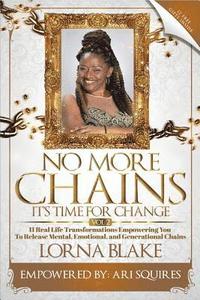 bokomslag No More Chains Vol 2: It's Time for Change