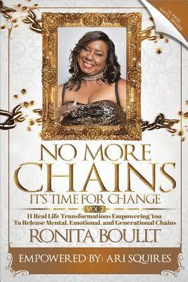 No More Chains Vol 2: It's Time for Change 1