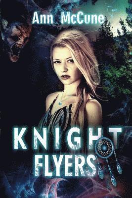 Ann McCune - Knight Flyers, Häftad