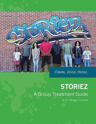 Storiez: A Group Treatment Guide