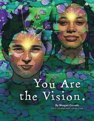 You Are The Vision 1