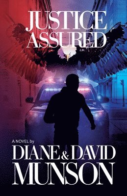 Diane And David Munson, Diane and David Munson - Justice Assured, Häftad