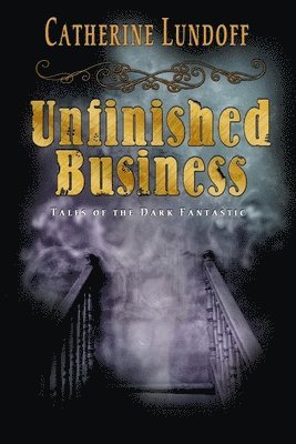 bokomslag Unfinished Business