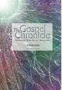 bokomslag The Gospel Chronicle