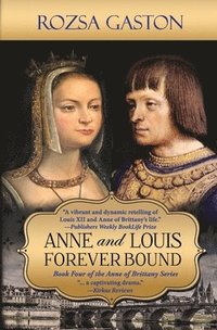 bokomslag Anne and Louis Forever Bound