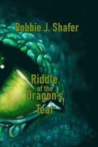 bokomslag Riddle of the Dragon's Tear