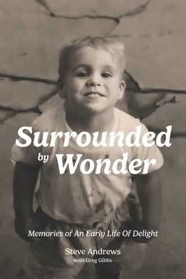 Surrounded By Wonder 1