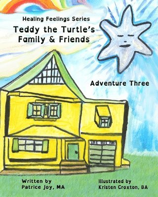 Cj Wright - Teddy the Turtle's Family & Friends: Adventure Three, Häftad