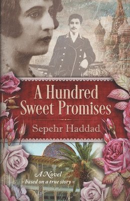 bokomslag Hundred Sweet Promises
