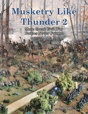 Musketry Like Thunder 2 1