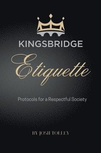 bokomslag Kingsbridge Etiquette