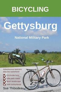 bokomslag Bicycling Gettysburg National Military Park