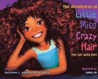 bokomslag The Adventures of Little Miss Crazy Hair