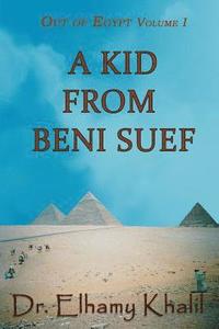 bokomslag A Kid from Beni Suef