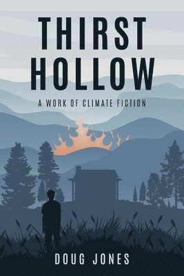 Doug Jones - Thirst Hollow, Häftad