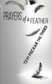 bokomslag Prayers of a Feather