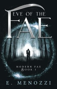 bokomslag Eve of the Fae