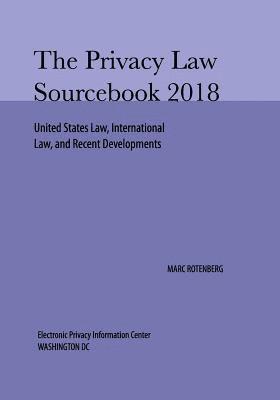 Privacy Law Sourcebook 2018 1