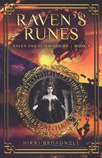 bokomslag Raven's Runes: Raven and Hummingbird Book Four