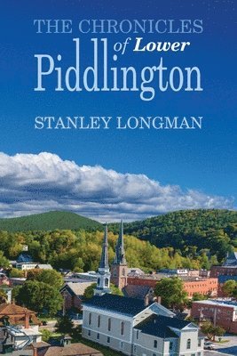 The Chronicles of Lower Piddlington