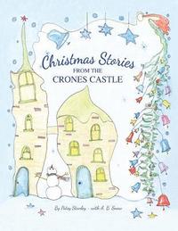 bokomslag Christmas Stories From the Crones Castle