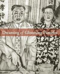 bokomslag Dreaming of Glistening Pomelos