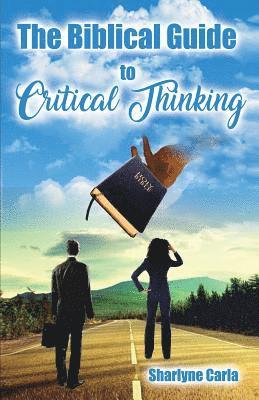 bokomslag Biblical Guide to Critical Thinking