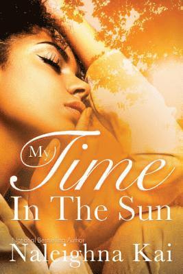 My Time in the Sun 1