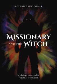 bokomslag Missionary and the Witch