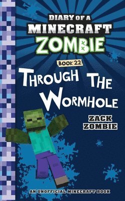 Zack Zombie - Diary of a Minecraft Zombie Book 22, Häftad