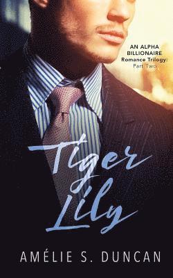 Tiger Lily Part Two 1