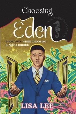 Lisa Lee - Choosing Eden, Häftad