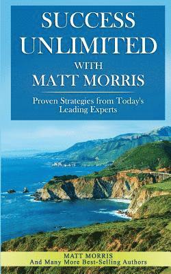 Success Unlimited with Matt Morris 1