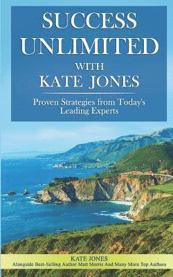 Success Unlimited with Kate Jones 1