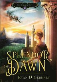 bokomslag Splendor of Dawn