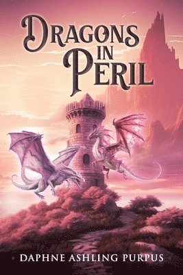 bokomslag Dragons in Peril