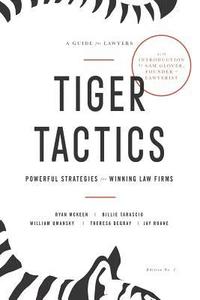 bokomslag Tiger Tactics: Powerful Strategies for Winning Law Firms