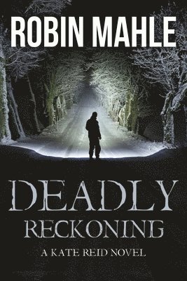 Deadly Reckoning 1