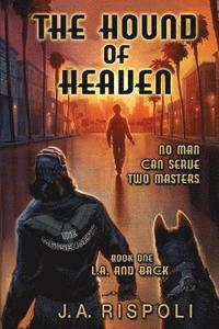 bokomslag The Hound of Heaven Novel