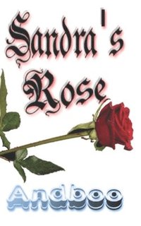 bokomslag Sandra's Rose: A Book of Poems