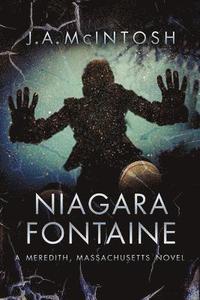 bokomslag Niagara Fontaine: A Meredith, Massachusetts Novel