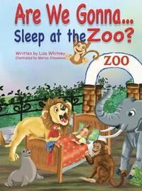 bokomslag Are we Gonna... Sleep at The Zoo?