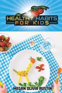 bokomslag Healthy Habits for Kids