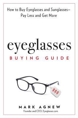 bokomslag Eyeglasses Buying Guide