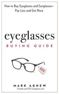 bokomslag Eyeglasses Buying Guide